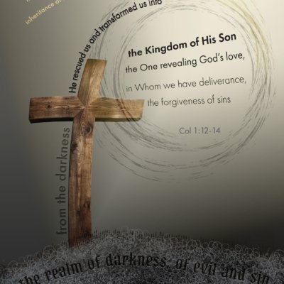 Into the Kingdom of His Son